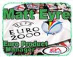 Q&A with the European Product Manager of Euro 2000